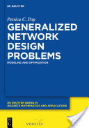 Generalized Network Design Problems Modeling and Optimization