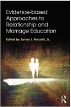 Evidence-based Approaches to Relationship and Marriage Education