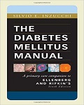 The Diabetes Mellitus Manual: A primary care companion to Ellenberg and Rifkin’s